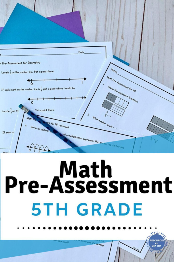 Beginning Of The Year 5th Grade Math Pre Assessment In 2020 5th Grade 