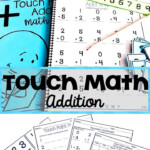 Touch Math Addition Packet Touch Math Math Addition Math