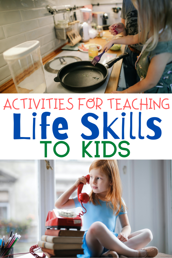 Activities For Teaching Life Skills To Kids Building Our Story