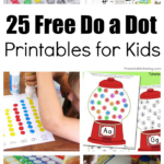 Do A Dot Printables For Kids To Play And Learn With 25 Free Templalates