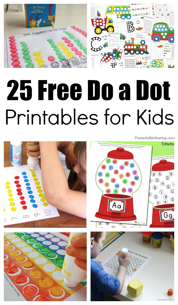 Do A Dot Printables For Kids To Play And Learn With 25 Free Templalates