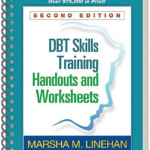 Dbt Skills Training Handouts And Worksheets Second Edition In 2022